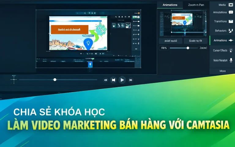 Khóa Học LÀM VIDEO MARKETING BÁN HÀNG VỚI CAMTASIA