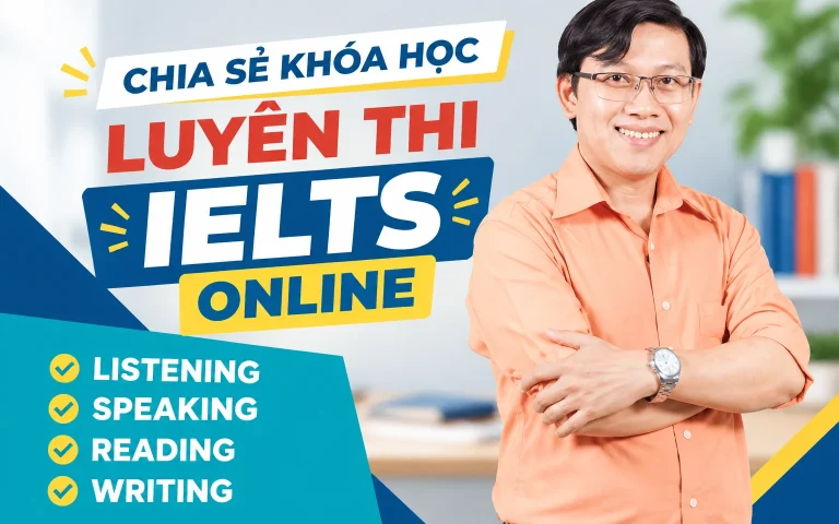 Khóa Học Luyện thi IELTS online: listening, speaking, reading, writing