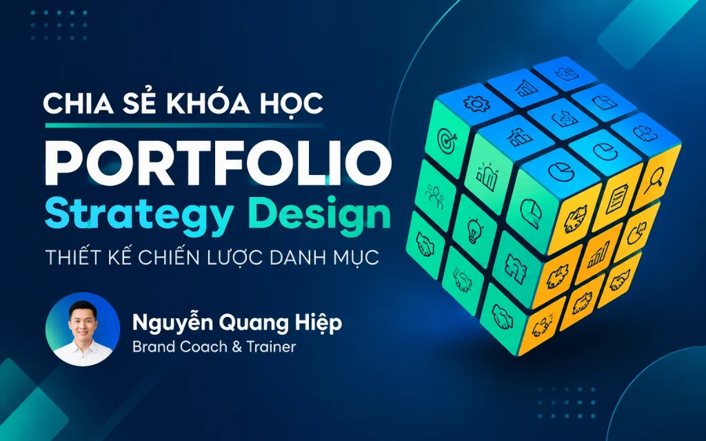 Khóa Học Portfolio Strategy Design: Thiết kế Chiến lược Danh mục