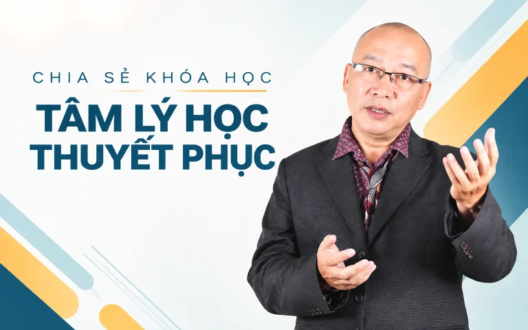 Khóa Học Tâm lý học thuyết phục