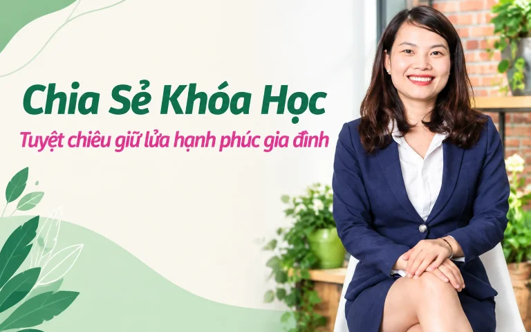 Khóa Học Tuyệt chiêu giữ lửa hạnh phúc gia đình