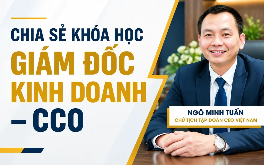 Khóa Học Giám Đốc Kinh Doanh – CCO