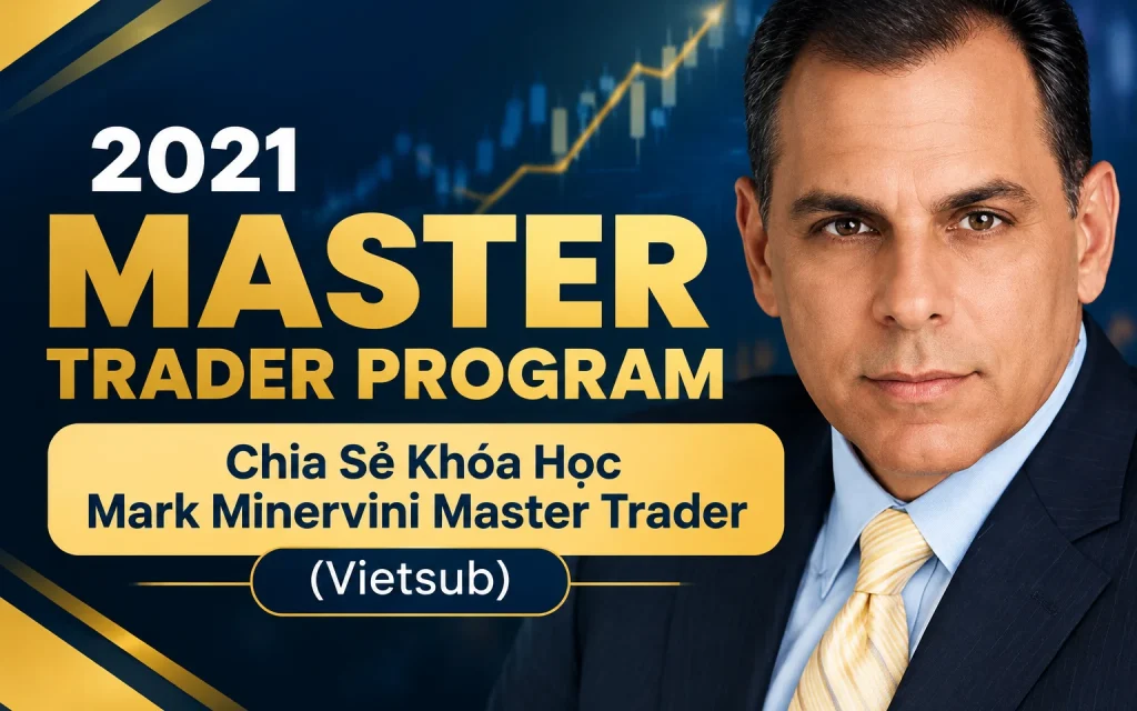 Share Khóa Học Master Trader Program