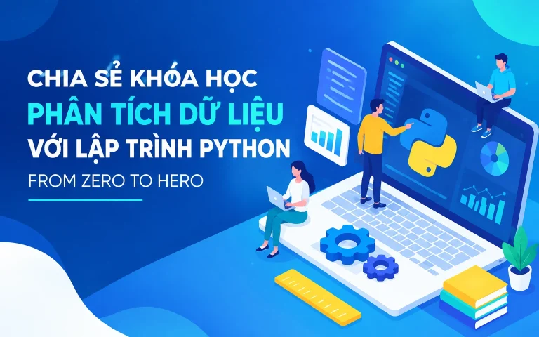 Khóa Học Phân tích dữ liệu với lập trình Python From Zero to Hero Cùng Gitiho.com