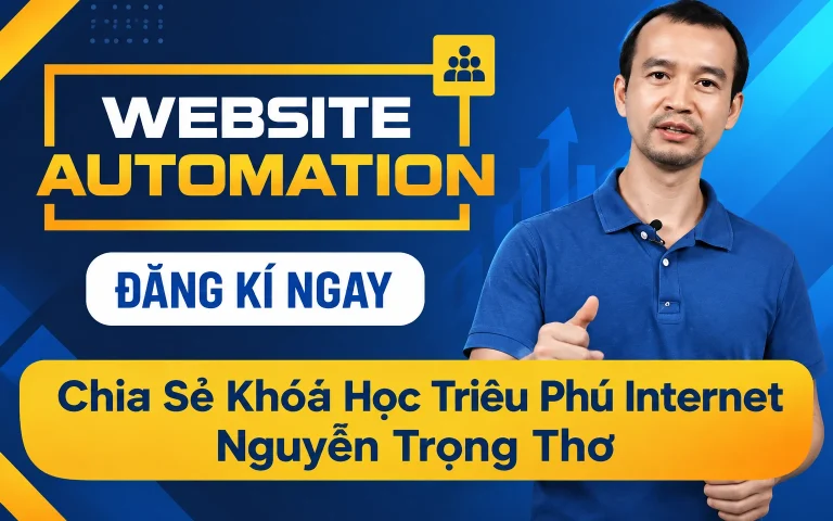 Khóa Học Triệu Phú Internet Nguyễn Trọng Thơ