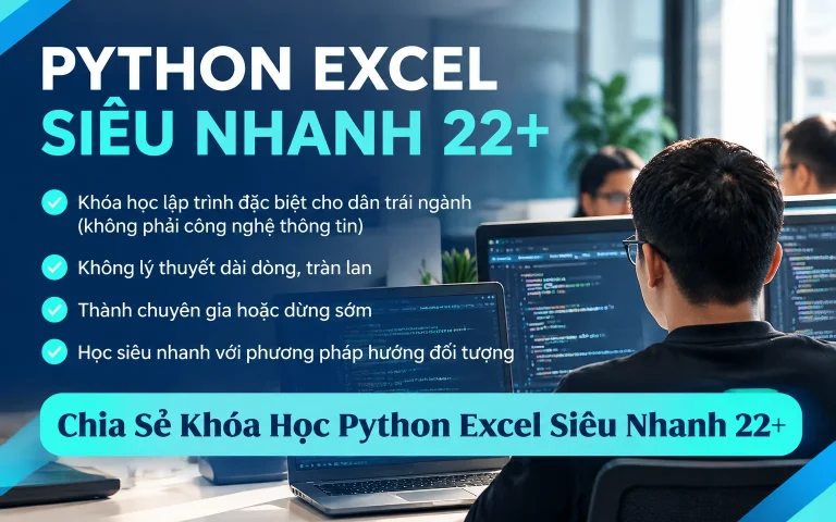 Khóa Học Python Excel Siêu Nhanh 22+