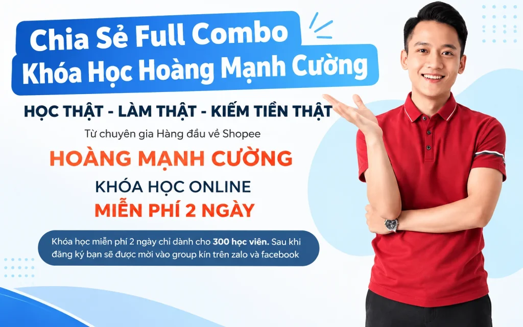 Share Full Combo Khóa Học Hoàng Mạnh Cường