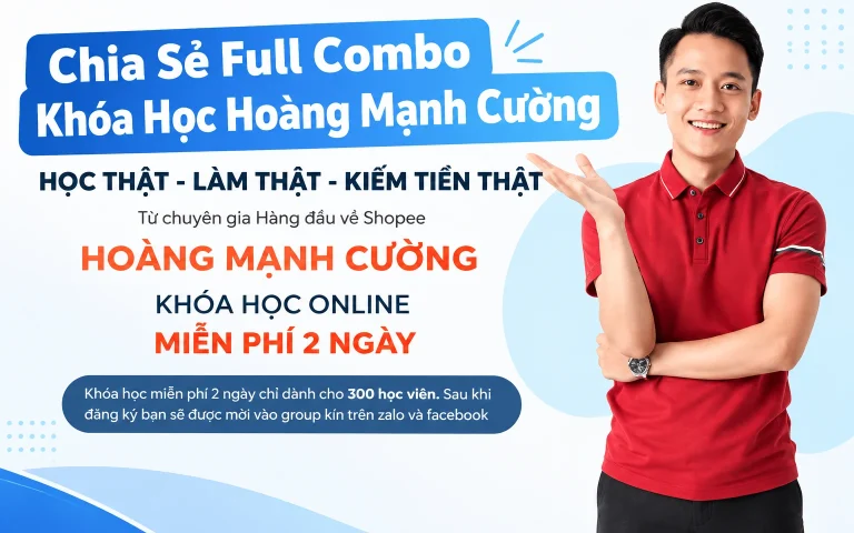 Full Combo Khóa Học Hoàng Mạnh Cường