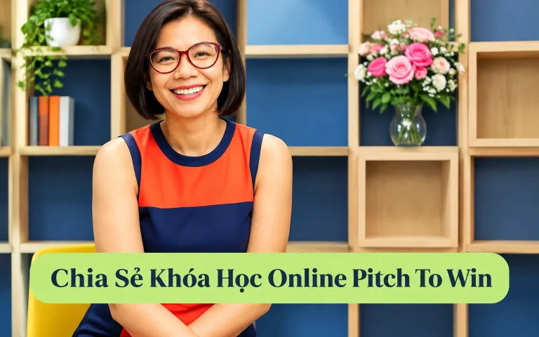 Khóa Học Online Pitch To Win