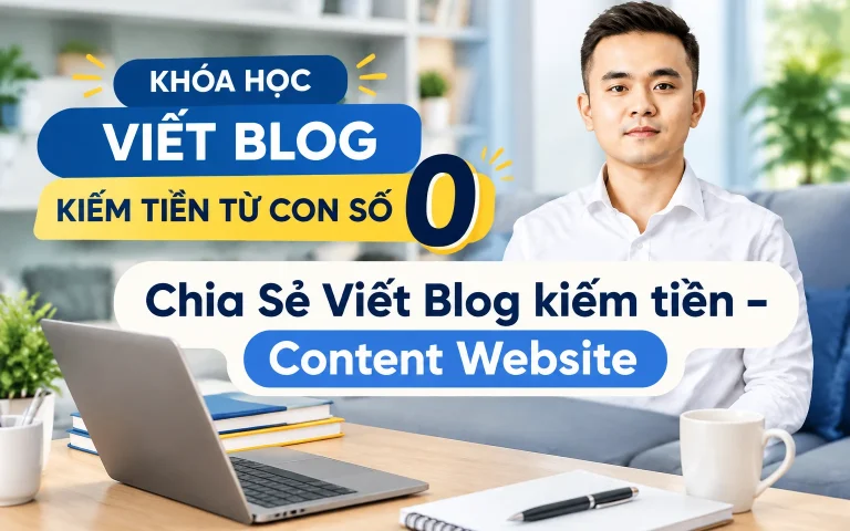 Viết Blog kiếm tiền – Content Website