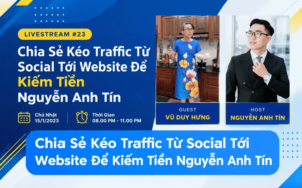 Kéo Traffic Từ Social Tới Website Để Kiếm Tiền Nguyễn Anh Tín