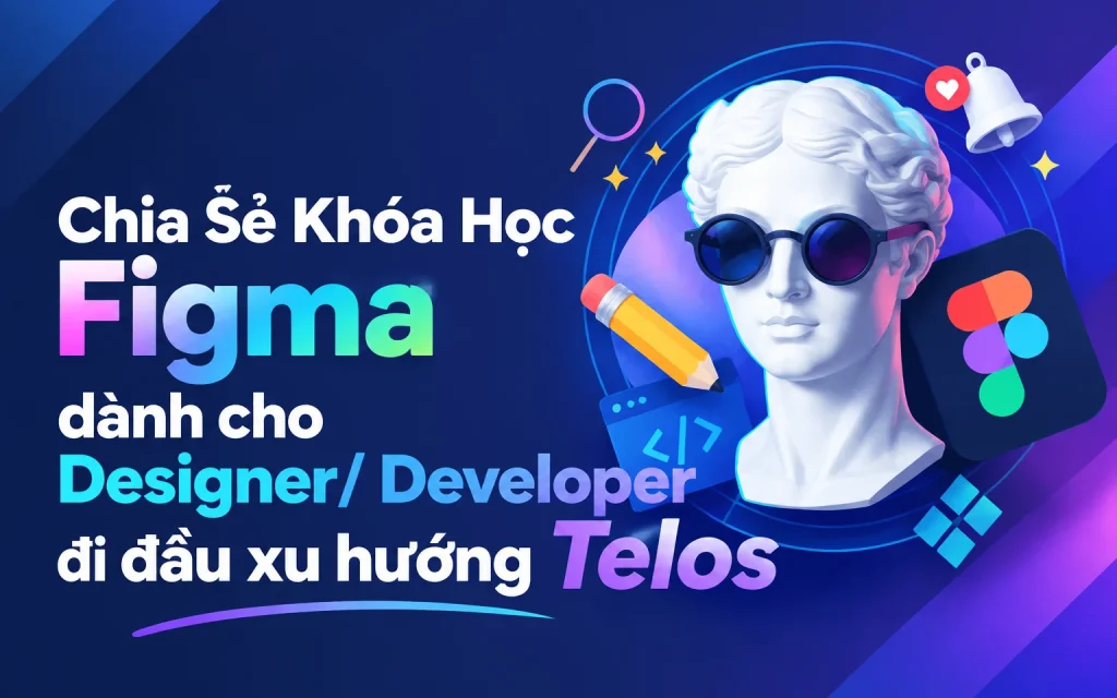 Share Khóa Học Figma Telos