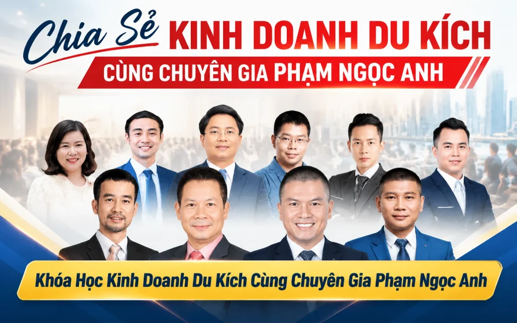 Kinh Doanh Du Kích Cùng Chuyên Gia Phạm Ngọc Anh ASK.COM.VN