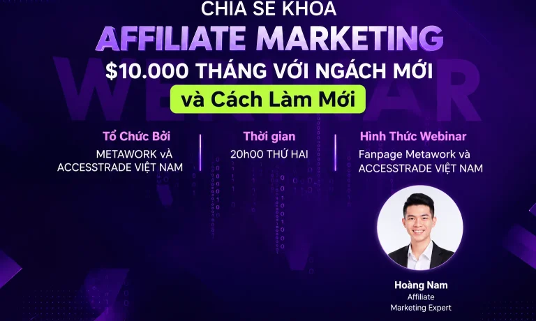 Khóa Affiliate Marketing – $10.000 tháng với Ngách Mới và Cách Làm Mới