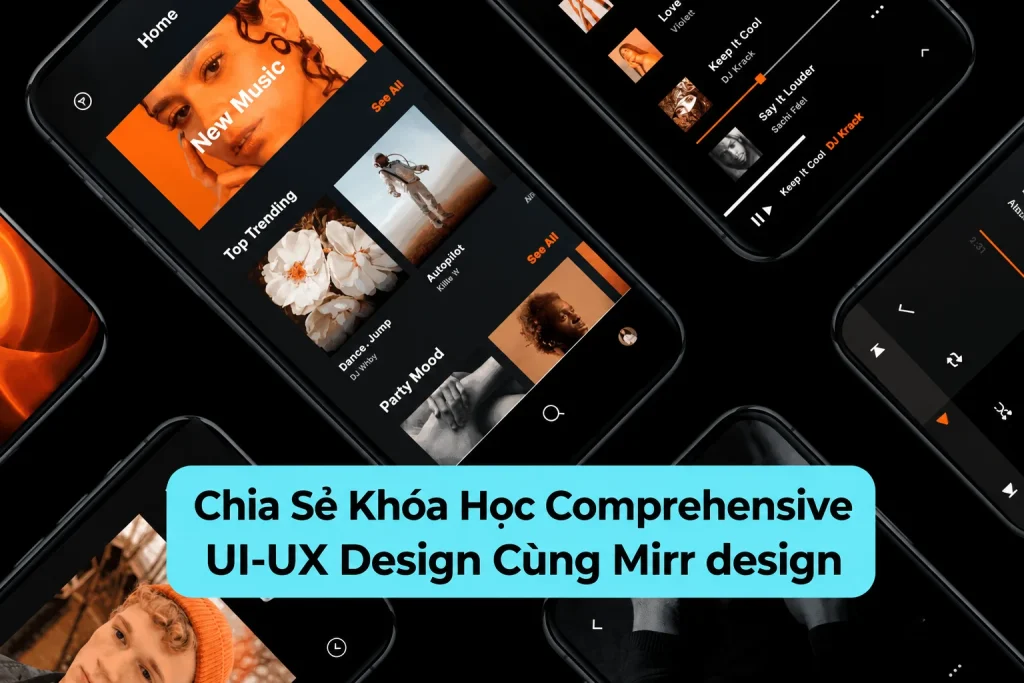 Share Khóa Học Comprehensive UI-UX Design Cùng Mirr design