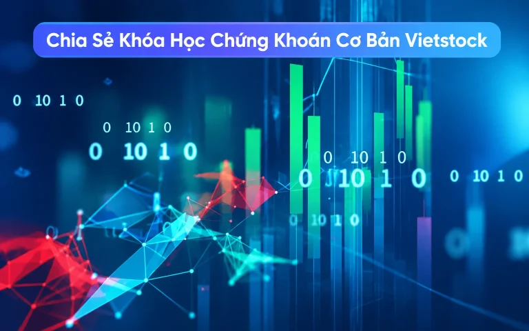 Khóa Học Chứng Khoán Cơ Bản Vietstock