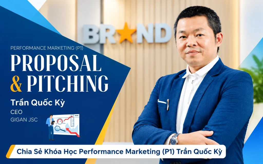 Khóa Học Performance Marketing (P1) Trần Quốc Kỳ