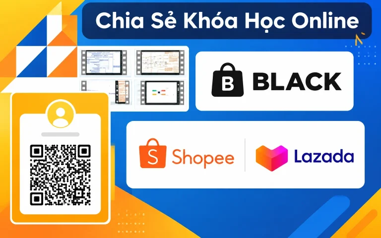 Khóa Học Online Black Shopee Lazada