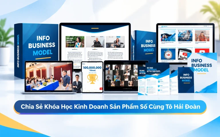 Khóa Học Kinh Doanh Sản Phẩm Số Cùng Tô Hải Đoàn