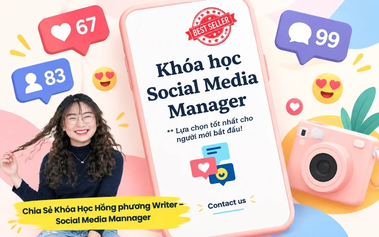 Khóa Học Hồng phương Writer – Social Media Mannager