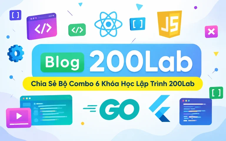 Bộ Combo 6 Khóa Học Lập Trình 200Lab