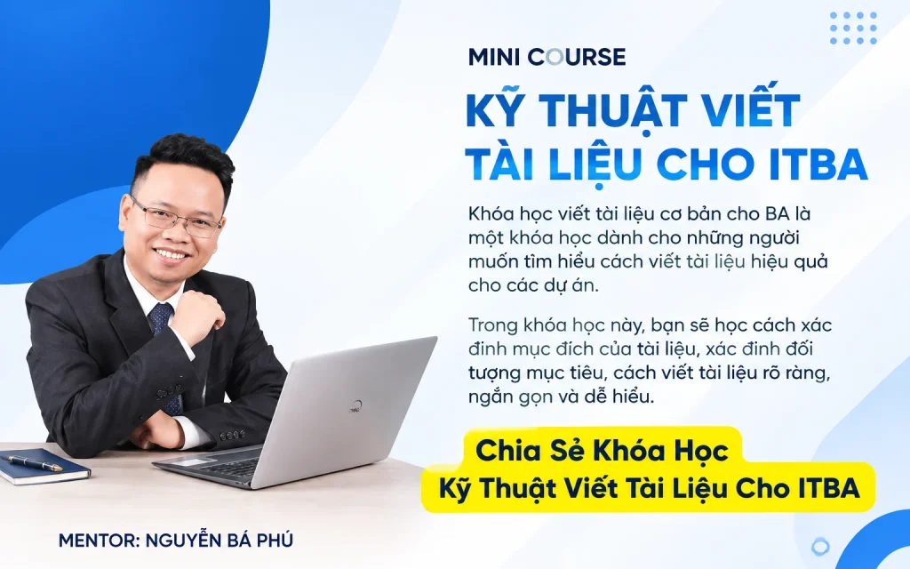 Khóa Học Kỹ Thuật Viết Tài Liệu Cho ITBA