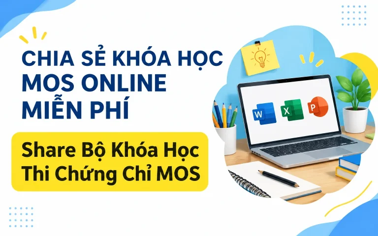 Khóa Học MOS Online Miễn Phí