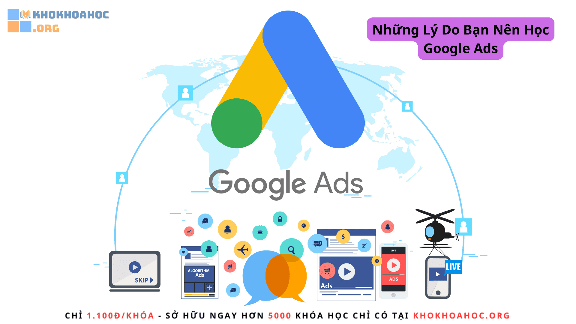 Những Lý Do Bạn Nên Học Google Ads