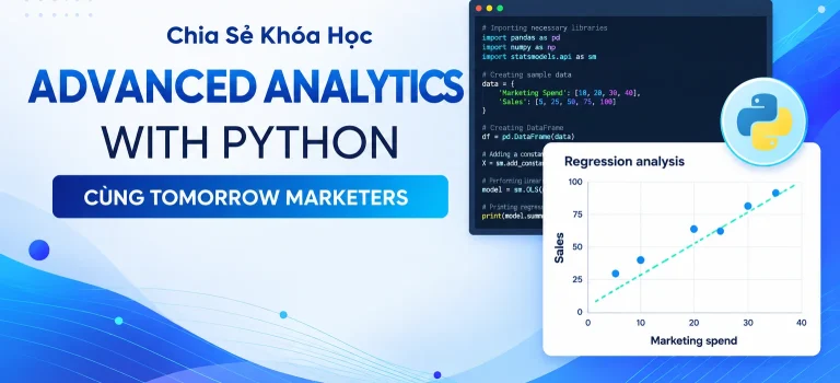 Khóa Học Advanced Analytics With Python Cùng Tomorrow Marketers