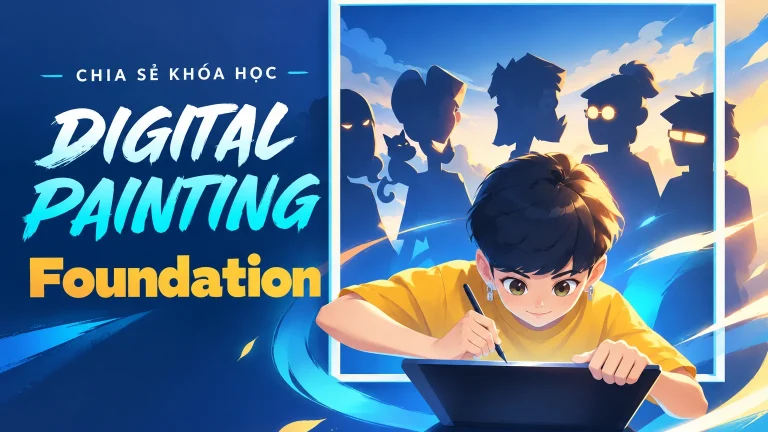 Khóa Học Digital Painting Foundation Cùng Artiv Studio