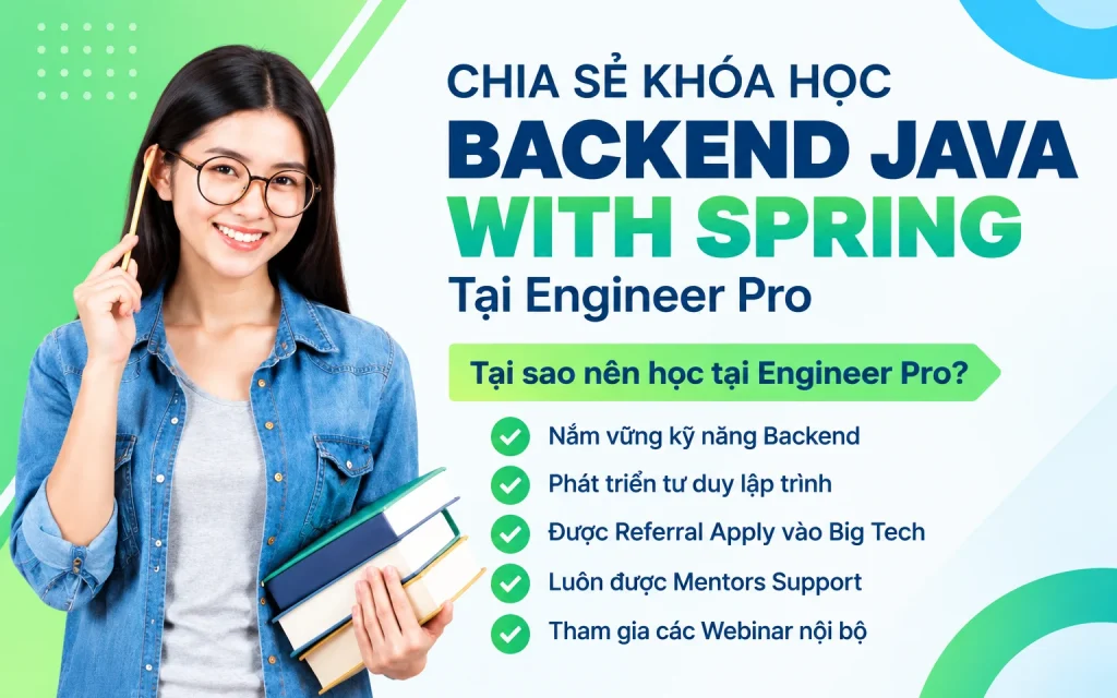 Khóa Học Backend Java With Spring Tại Engineer Pro