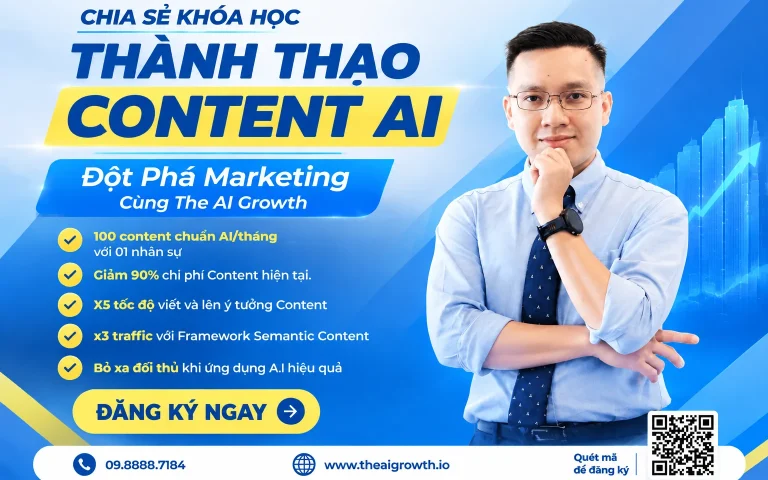 Khóa Học Thành Thạo Content AI – Đột Phá Marketing Cùng The AI Growth
