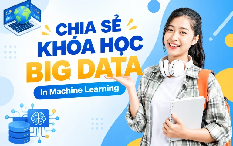 Khóa Học Big Data In Machine Learning